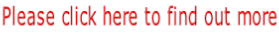 Please click here to find out more